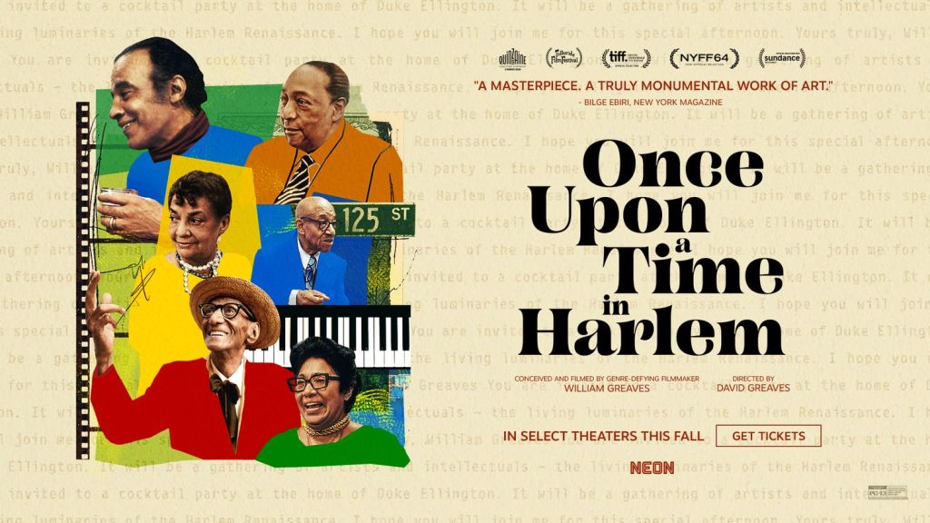 A colorful promotional poster for the film 'Once Upon a Time in Harlem,' featuring various individuals in vibrant clothing against a backdrop that includes musical elements and text. The poster highlights the film's connection to the Harlem Renaissance, with quotes and details about the filmmakers.